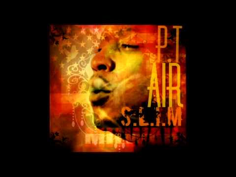 P.T AIR SLIM Trap Money fr.Mari Jugg