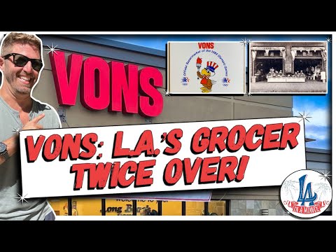 Vons: L.A.‘s Grocer, Twice Over!