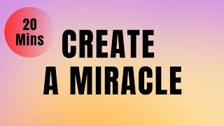 Miracle Guided Meditation (NO MUSIC) Create a Miracle in 24 Hours!