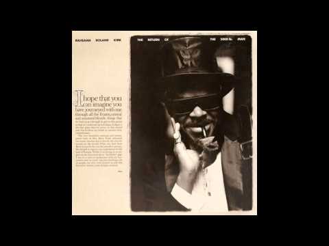 Rahsaan Roland Kirk - Theme for the Eulipions