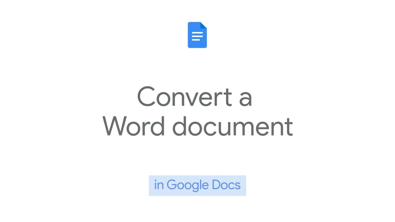How to: Convert a Word document in Google Docs