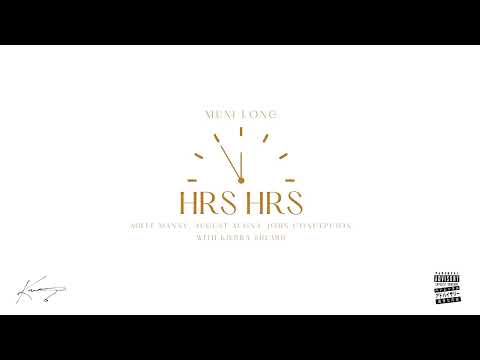 Muni Long - Hrs and Hrs (Feat. Mille Manny, August Alsina and John Concepcion with Kierra Sheard)
