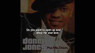 Donell Jones - Put Me Down (Lyrics Video)