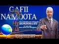 Dr Zakir Naik Afaan Oromoo Full Video Guutuu Gafii Namoota Islaamummaa Furmaata Namummaatii