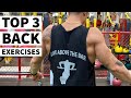 TOP THREE BACK EXERCISES EVERYBODY SHOULD BE DOING | HOW TO GROW A BIGGER AND STRONGER BACK