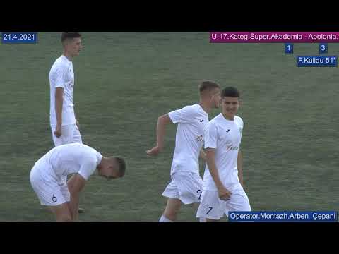 U 17 Kateg Super 21 4 2021  Akademia Futboll   Apolonia 3 4