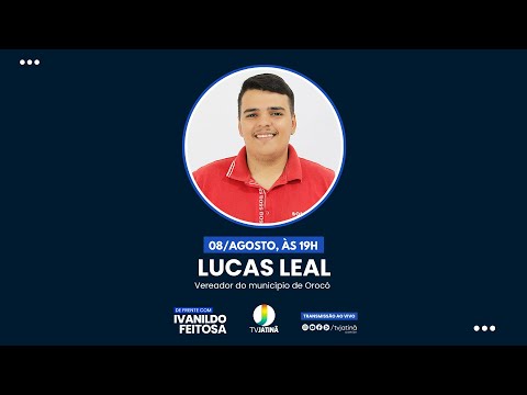 Entrevista com o vereador Lucas Leal- Orocó- 08/08/2025