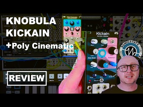 Knobula Kickain and Poly Cinematic Modules - SonicLAB Review