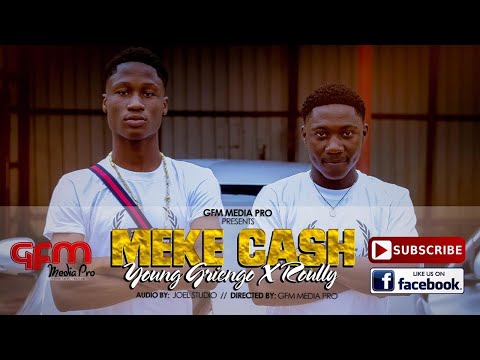 Young Griengo X Roully (BFL)-Meke Cash (Official Music Video)