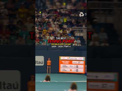 Best tennis point from every year | Part 4