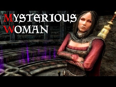 Skyrim Special Edition Part 12: Mysterious Woman