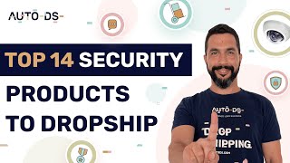 The Top 14 Security Dropshipping Products To Sell In 2022 💰