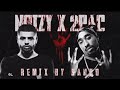 Noizy x 2pac OTR Me Zemer remix