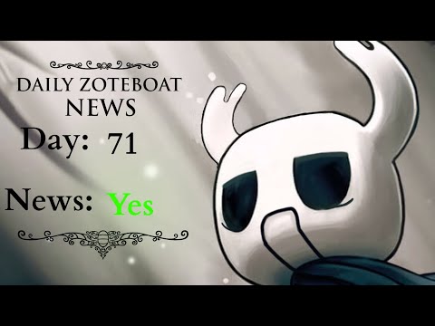 Daily Hollow Knight: Zoteboat - News ( Day 71 )