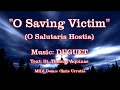 O Saving Victim (O Salutaris Hostia) - DUGUET