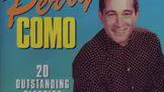 YESTERDAY I HEARD THE RAIN    PERRY COMO