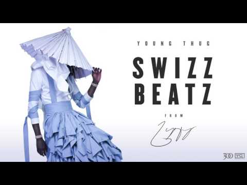 Young Thug - Swizz Beatz [Official Audio]