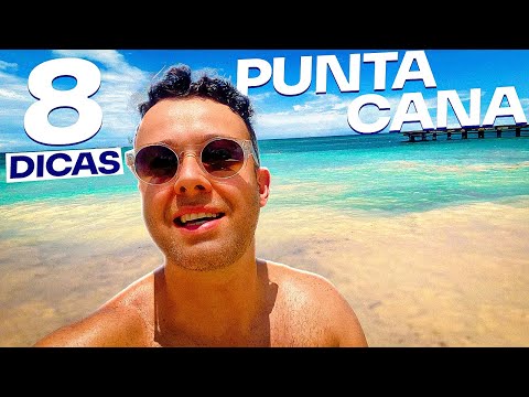 O que NÃO te contam antes de visitar PUNTA CANA na REPÚBLICA DOMINICANA
