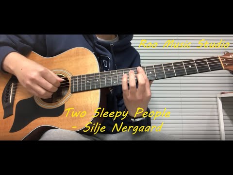 Two Sleepy People-Silje Nergaard Guitar Cover 기타 연주 [기타악보 타브악보 기타커버 Guitar Tab Score]