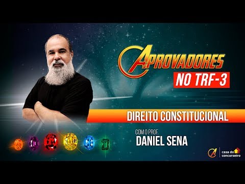 Direito Constitucional - TRF3 - Prof. Daniel Sena