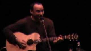 Dave Matthews - Ain&#39;t It Funny How Time Slips Away(10.24.02)