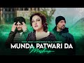 MUNDA PATWARI DA MASHUP NOOR JEHAN X SIDHU MOOSE WALA X BOHEMIA AWAID AWAIS X KAKA 808s