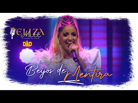 Eliza Mell - Beijos de mentira (#DVDElizaMell) #AoVivo