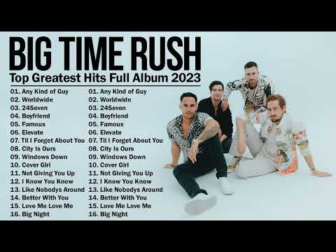 Big Time Rush Greatest Hits Full Album 2023 - Best Songs Of Big Time Rush Collection @BigTimeRush