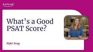 PSAT Prep: What's a Good PSAT Score