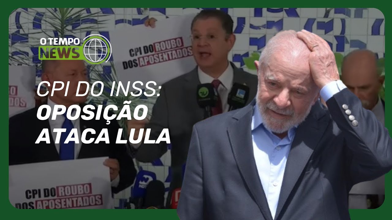 CPI do INSS protocolada pela oposição pode 'mexer' com governo Lula | O TEMPO News