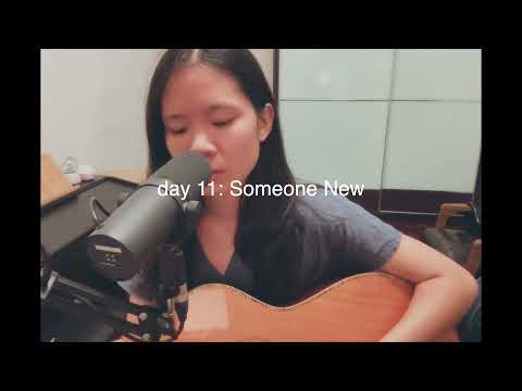 A Song A Day 11: Someone New