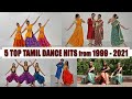 5 Top Tamil Dance Hits From 1999 To 2021 5 Styles Choreography Costumes Vinatha Company