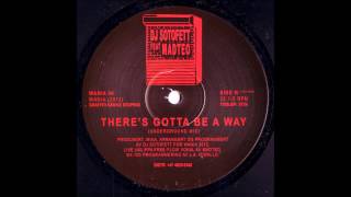 DJ Sotofett feat. Madteo - There's Gotta Be A Way (Underground Mix)