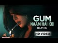 Gumnaam Hai Koi Remix Lofi Version Sad Romantic Song