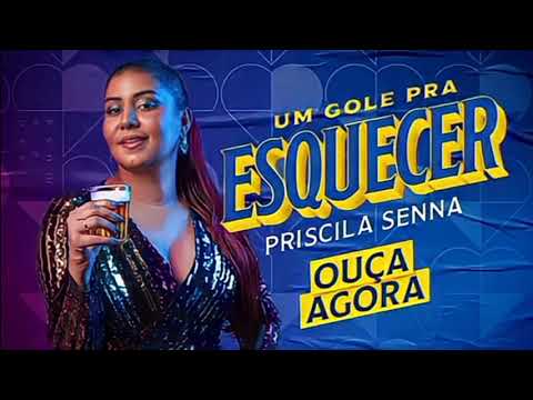 PRISCILA SENNA A MUSA - UM GOLE PRA ESQUECER LANÇAMENTO