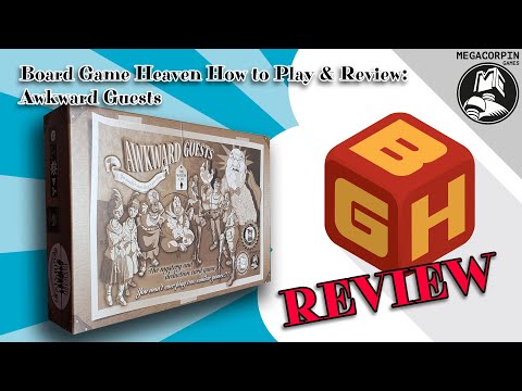 Board Game Heaven How To Play & Review 227: Awkward Guests (Megacorpin Games)