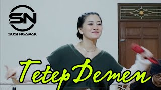 Download lagu TETEP DEMEN -SUSI NGAPAK ( Live Cover Oqinawa ) mp3