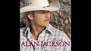 Work in Progress - Alan Jackson