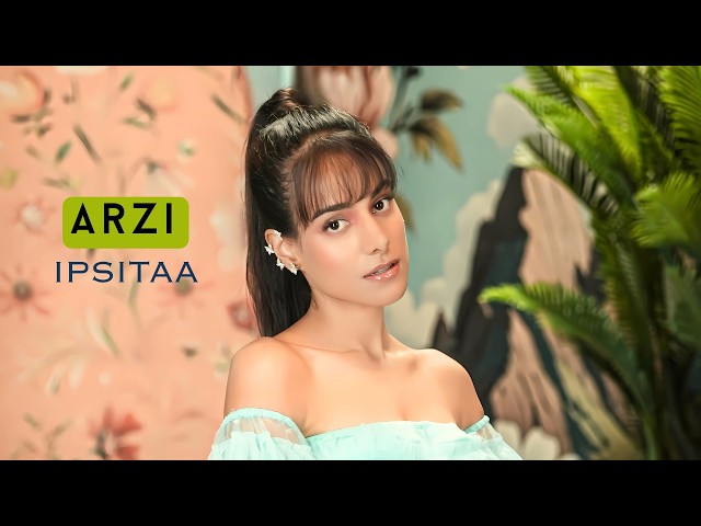 Arzi Lyrics English Translation – Ipsitaa