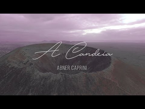 A Candeia - Abner Caprini
