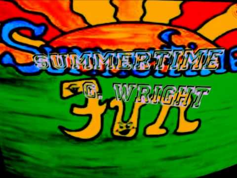 G. Wright Summertime Freestyle