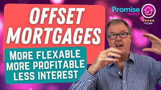 Offset Mortgages Explained - How You Can Pay off Your Mortgage Faster