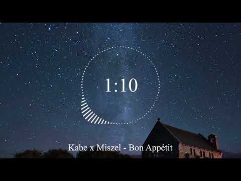 Kabe x Miszel - Bon Appétit
