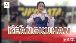 Download lagu CELIN LAURA - KEANGKUHAN (cover) mp3