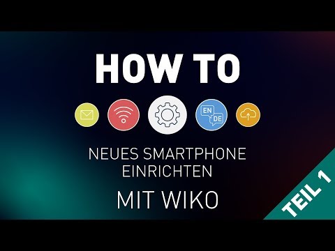 HOW TO - Neues Smartphone einrichten
