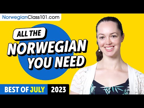 Your Monthly Dose of Norwegian - Best of July 2023