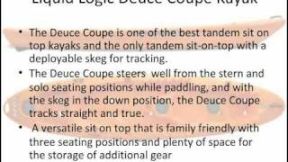 Liquid Logic Deuce Coupe Review Liquid Logic Deuce Coupe Review