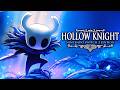 Hollow Knight FULL COMPLETE 112 Game Walkthrough