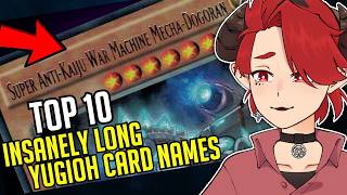 TOP 10: Insanely Long Yugioh Card Names! (REACTION)