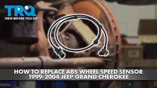 How to Replace ABS Wheel Speed Sensor 1999-2004 Jeep Grand Cherokee
